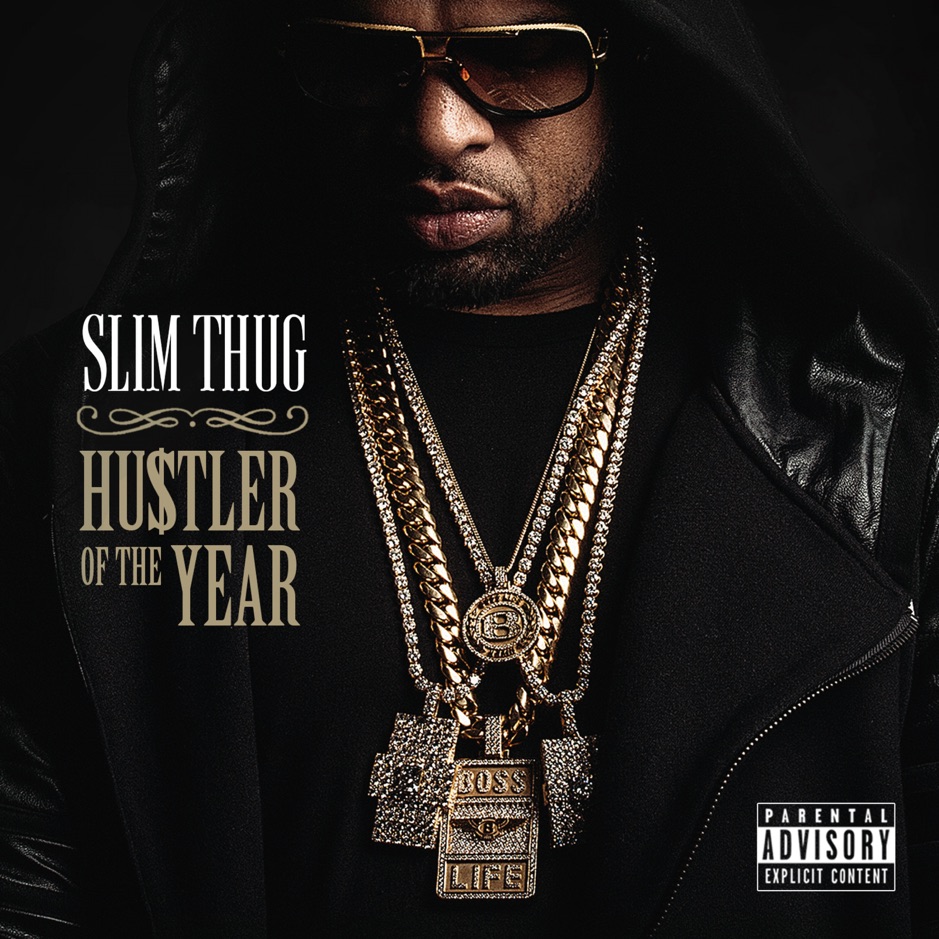 Slim Thug - Hogg Life Vol. 3 Hustler of the Year